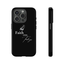 Load image into Gallery viewer, Faith over Feelings Tough Cases