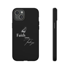 Load image into Gallery viewer, Faith over Feelings Tough Cases