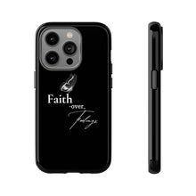 Load image into Gallery viewer, Faith over Feelings Tough Cases