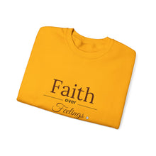Load image into Gallery viewer, Faith over Feelings Crewneck Sweatshirt